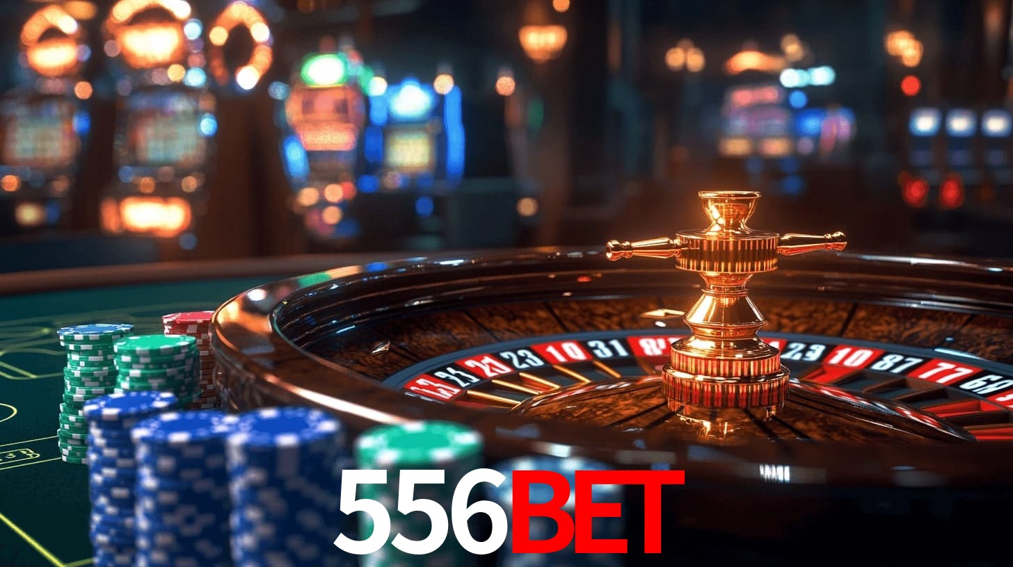 556bet - Oficialmente autorizado Brasil - 556bet.com